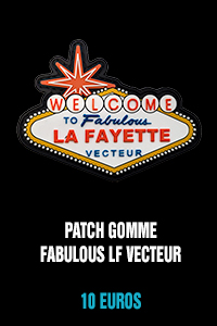 Patch gomme Fabulous La Fayette vecteur - 10 euros